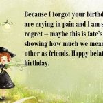 Happy Belated Birthday Wishes