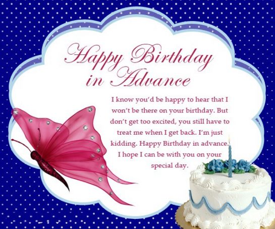 Advance Happy Birthday Wishes - Early Birthday Wishes