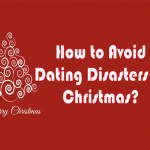 Avoid Dating Disasters