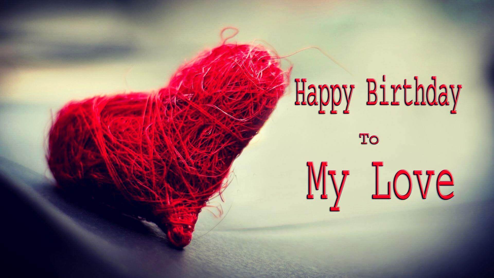 Top 50 Romantic Birthday Wishes For Lover Lover Birthday Wishes