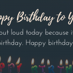 Happy Birthday Wishes and Greetings